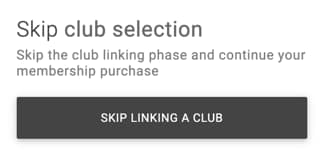 Skip club selection